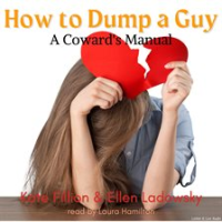 How_To_Dump_A_Guy